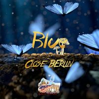 Close Berlin - Blue
