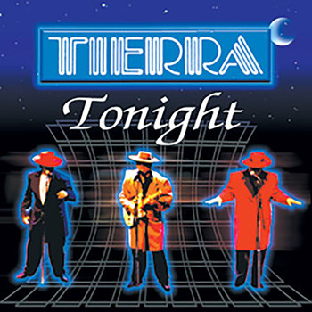 Tierra - Tierra Tonight