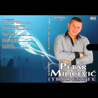 Petar Milicevic - Tridesete