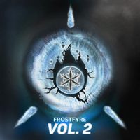 Frostfyre - Frostfyre Vol. 2