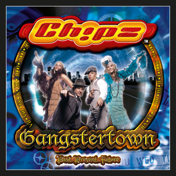 Chipz - Gangstertown