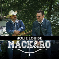 Mack et Ro - Jolie Louise