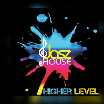 Jasz House - Higher Level