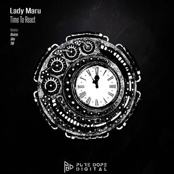 Lady Maru - Time To React