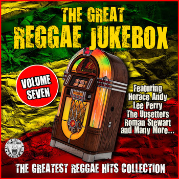Various Artists - The Great Reggae Jukebox - Volume Seven