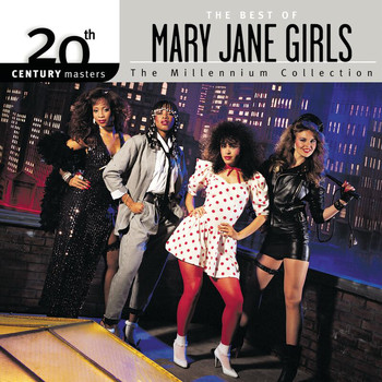 Mary Jane Girls - 20th Century Masters: The Millennium Collection: The Best of Mary Jane Girls