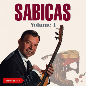 Sabicas - Sabicas, Vol. I (Album of 1960)