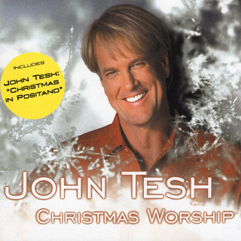 John Tesh - Christmas Worship