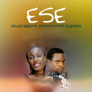 Olasumbo featuring Prince Goke Bajowa - Ese
