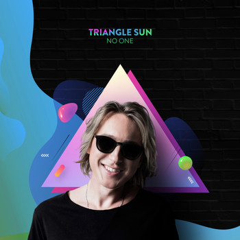 Triangle Sun - No One