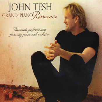 John Tesh - Grand Piano Romance (Album)