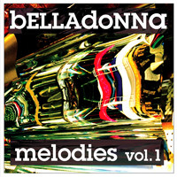 Belladonna - Melodies, Vol.1