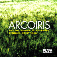 Arcoiris - Anno Zero / Vamos No Ilé / Volta Pro Mar