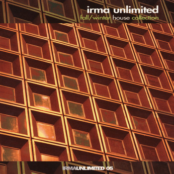 Various Artists - Irma Unlimited - FallWinter House Collection