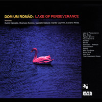 Dom Um Romao - Lake Of Perseverance