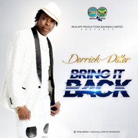 Derrick Pitter - Bring It Back