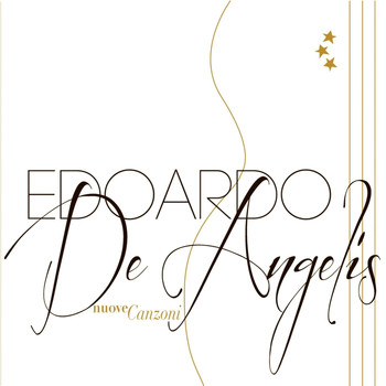 Edoardo De Angelis - Nuove Canzoni