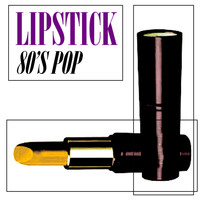 Lipstick - 80s Pop