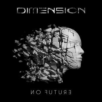 Dimension - No Future