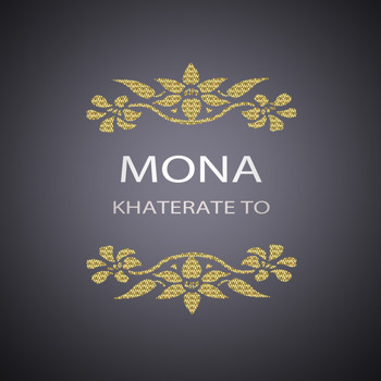 Mona - Khaterate To (Hatıran Te Tu)
