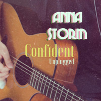 Anna Storm - Confident (Unplugged)