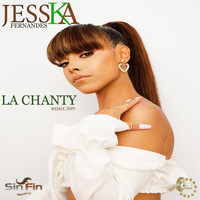 Jesska Fernandes - La Chanty (Remix)