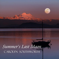 Carolyn Southworth - Summer's Last Moon