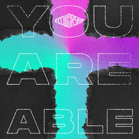 ECC Worship - You Are Able