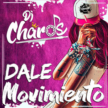 DJ Chards - Dale Movimiento