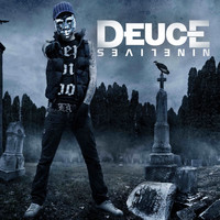 Deuce - Nine Lives (Explicit)