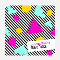 Joshua Puerta - Disco Dance