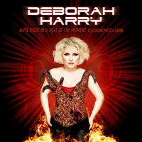 Debbie Harry - Fit Right In (Single)