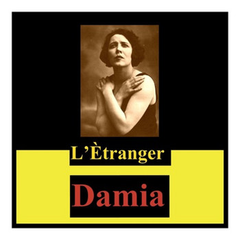 Damia - L'ètranger