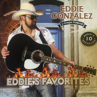 Eddie Gonzalez & Grupo Natural - Eddie's Favorites
