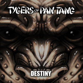Tygers Of Pan Tang - Destiny