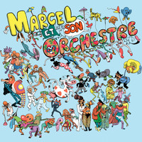 Marcel et son Orchestre - Raoul et Alain (Mix 2019)