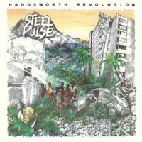 Steel Pulse - Handsworth Revolution (Deluxe Edition)