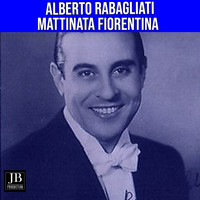 Alberto Rabagliati - Mattinata fiorentina