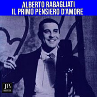Alberto Rabagliati - Il primo pensiero d'amore