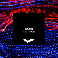 GCMN - Demon Ritual