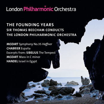 London Philharmonic Orchestra, Dora Labbette, Leeds Festival Chorus and Thomas Beecham - The Founding Years