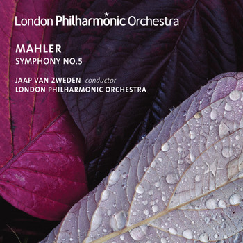 London Philharmonic Orchestra and Jaap van Zweden - Mahler: Symphony No. 5