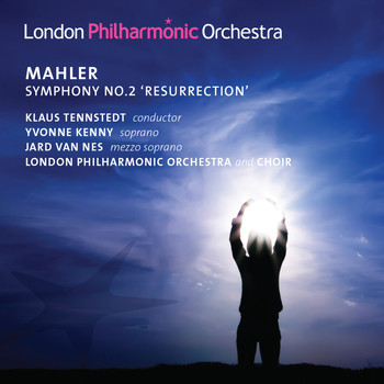 Yvonne Kenny, London Philharmonic Orchestra, London Philharmonic Choir, Klaus Tennstedt, Jard Van Nes and Neville Creed - Mahler: Symphony No. 2 "Resurrection"