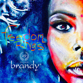 Brandy - Freedom Rings
