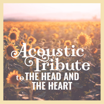 Guitar Tribute Players - Acoustic Tribute to The Head and The Heart (Instrumental)