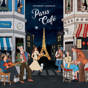 Various Artists - Putumayo Presents Paris Café