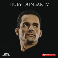 Huey Dunbar - Huey Dunbar IV