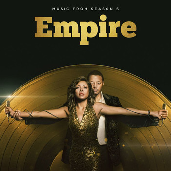 Empire Cast - Empire (Season 6, Nothing to Lose) (Music from the TV Series)