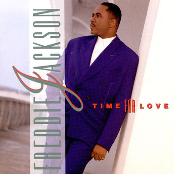 Freddie Jackson - Time For Love