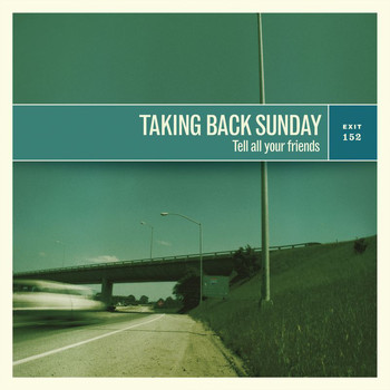 Taking Back Sunday - Tell All Your Friends (Remastered)